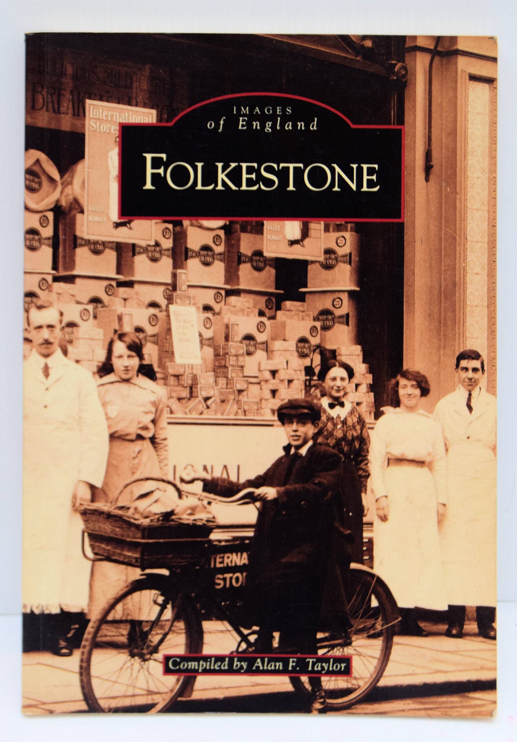 IMAGES OF ENGLAND. FOLKESTONE.